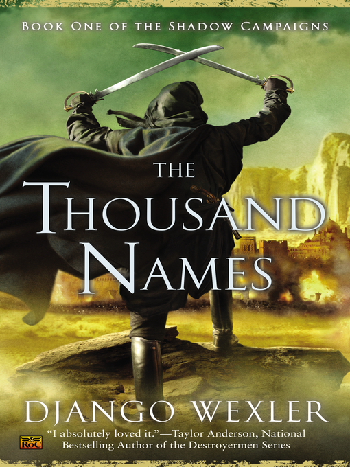 Title details for The Thousand Names by Django Wexler - Wait list